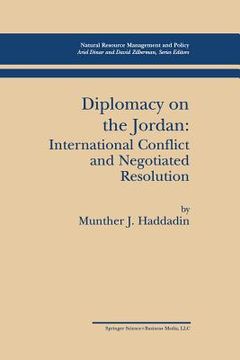 portada Diplomacy on the Jordan: International Conflict and Negotiated Resolution (in English)