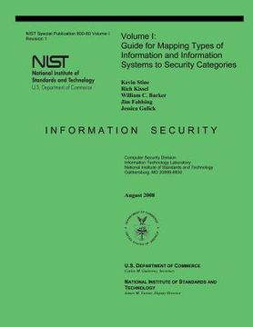 portada NIST Special Publication 800-60: Volume 1 Guide for Mapping Types of Information and Information Systems to Security Categories