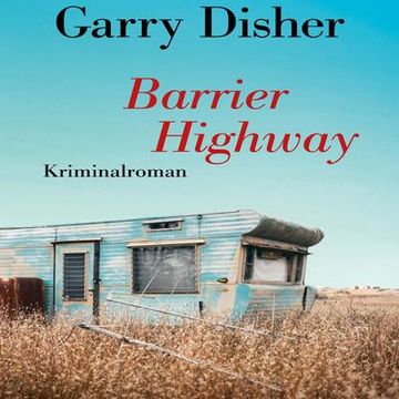 portada Barrier Highway: Kriminalroman. Ein Constable-Hirschhausen-Roman (3) (en Alemán)