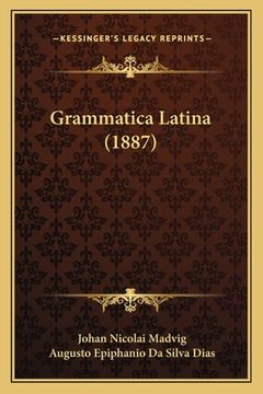portada Grammatica Latina (1887) (en Portugués)