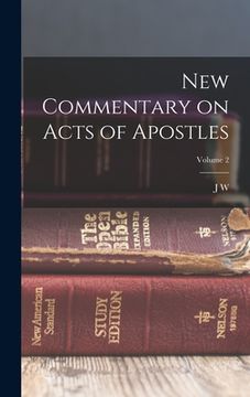 portada New Commentary on Acts of Apostles; Volume 2 (en Inglés)