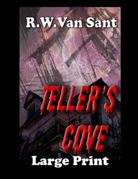 portada Teller's Cove: A Large Print Supernatural Thriller/ Horror (en Inglés)