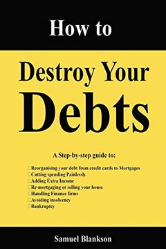 portada How to Destroy Your Debts (in English)