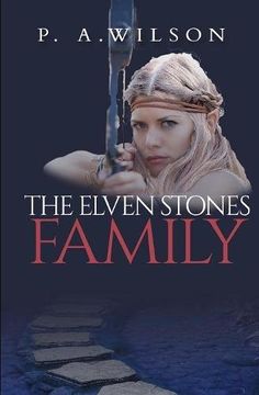 portada The Elven Stones: Family: Volume 1