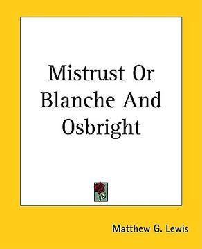 portada mistrust or blanche and osbright
