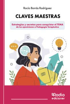 portada Claves Maestras   Estrategias y Secretos Para Conquistar el Tema de tus Oposiciones a Pedagogia Terapeutica