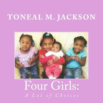 portada Four Girls: A Lot of Choices (in English)