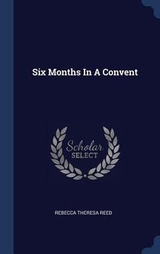 portada Six Months In A Convent