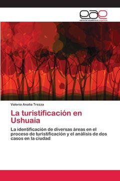 portada La turistificación en Ushuaia