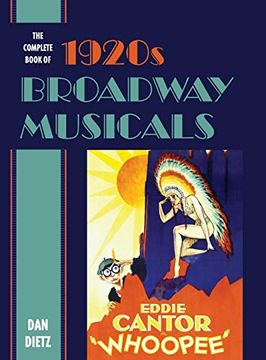 portada The Complete Book of 1920S Broadway Musicals (in English)