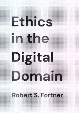 portada Ethics in the Digital Domain (in English)