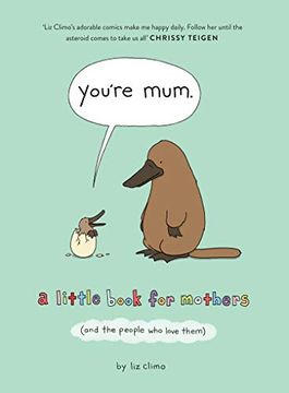 portada You’Re Mum: A Little Book for Mothers (And the People who Love Them) (en Inglés)