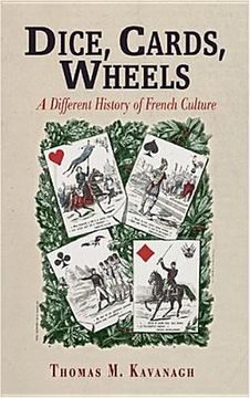 portada dice, cards, wheels: a different history of french culture