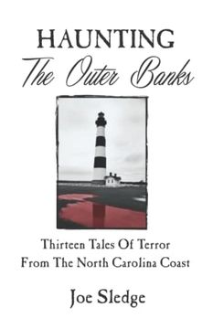 portada Haunting the Outer Banks: Thirteen Tales of Terror From the North Carolina Coast (en Inglés)