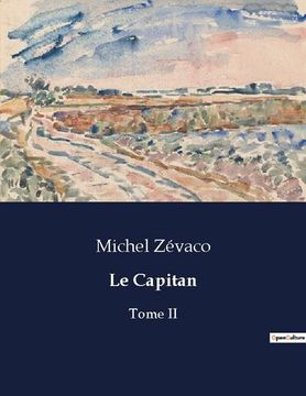 portada Le Capitan: Tome II (en Francés)