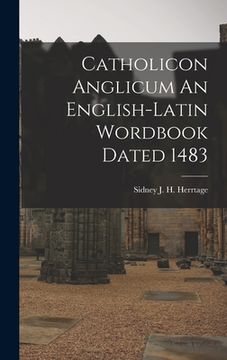 portada Catholicon Anglicum An English-Latin Wordbook Dated 1483