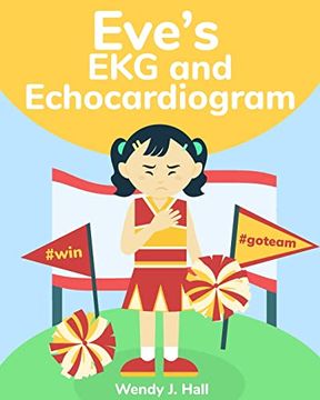 portada Eve's ekg and Echocardiogram (Mediwonderland) (en Inglés)