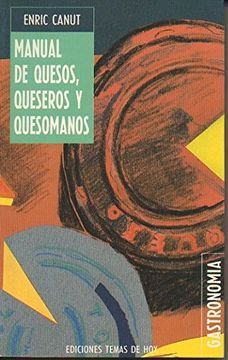 portada Manual de Quesos, Queseros y Quesomanos