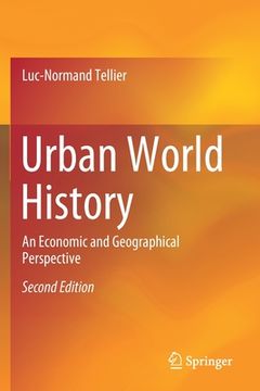 portada Urban World History: An Economic and Geographical Perspective (in English)