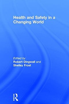 portada Health and Safety in a Changing World (in English)