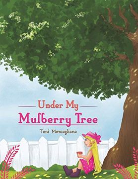 portada Under my Mulberry Tree (en Inglés)