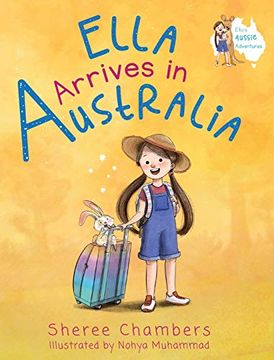 portada Ella Arrives in Australia (1) (Ella'S Aussie Adentures) (en Inglés)
