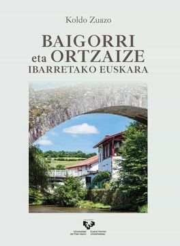 portada Baigorri eta Ortzaize Ibarretako Euskara (in Basque)