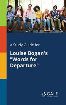 portada A Study Guide for Louise Bogan's "Words for Departure" (en Inglés)