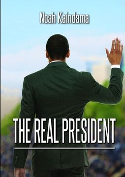 portada The Real President (en Inglés)