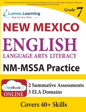 portada New Mexico Measures of Student Success and Achievement (NM-MSSA) Test Practice: Grade 7 English Language Arts Literacy (ELA) Practice Workbook and Ful (en Inglés)