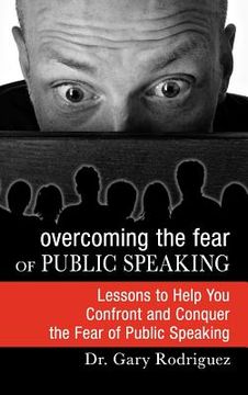 portada overcoming the fear of public speaking (en Inglés)