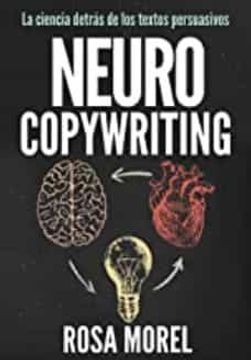 portada Neurocopywriting: La Ciencia Detras de los Textos Persuasivos (in Spanish)