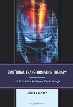 portada Emotional Transformation Therapy: An Interactive Ecological Psychotherapy (in English)