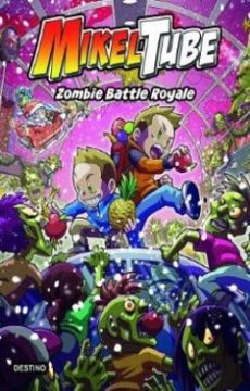 portada Mikeltube 3 Zombie Battle Royale