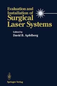portada evaluation and installation of surgical laser systems (en Inglés)