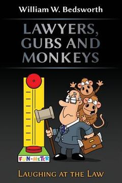 portada Lawyers, Gubs and Monkeys (en Inglés)