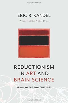 portada Reductionism in Art and Brain Science: Bridging the Two Cultures
