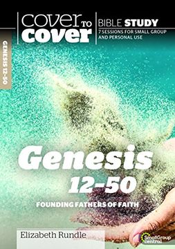 portada Genesis 12-50: Founding Fathers of Faith (Cover to Cover Bible Study Guides) (in English)