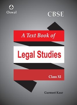 portada Legal Studies: Textbook for CBSE Class 11 (en Inglés)