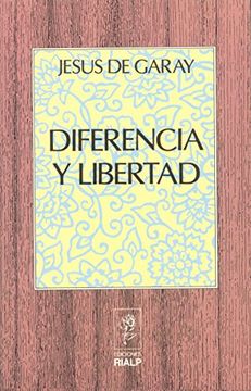 portada Diferencia y libertad (Naturaleza e Historia) (in Spanish)
