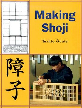 Making Shoji (en Inglés)