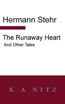 portada The Runaway Heart and Other Tales (en Inglés)