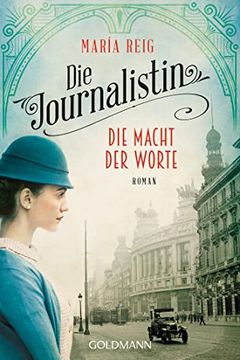 portada Die Journalistin - die Macht der Worte: Roman - die Journalistin 1 (in German)