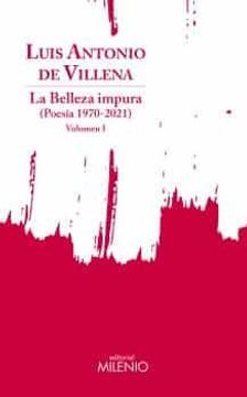 portada La Belleza Impura (Poesia 1970-2021) Volumen i (in Spanish)