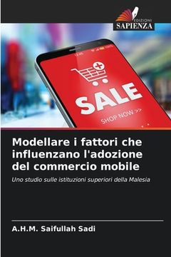 portada Modellare i fattori che influenzano l'adozione del commercio mobile (in Italian)