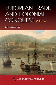 portada european trade and colonial conquest (en Inglés)