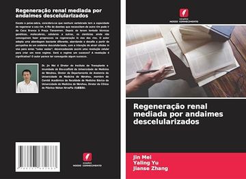 portada Regeneração Renal Mediada por Andaimes Descelularizados (en Portugués)