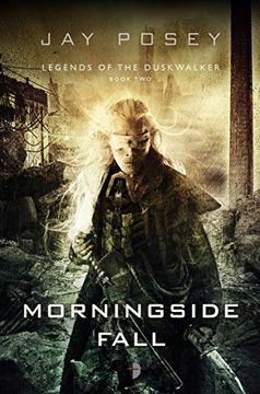 portada Morningside Fall (Legends of the Dustwalker) (en Inglés)
