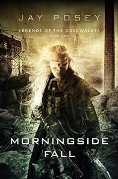 portada Morningside Fall (Legends of the Dustwalker) 