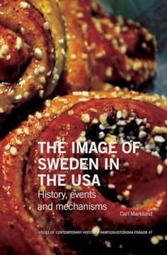 portada The Image of Sweden in the Usa: History, Events and Mechanisms (Issues of Contemporary History (in English)